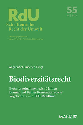 Wagner / Schumacher |  Biodiversitätsrecht | Buch |  Sack Fachmedien