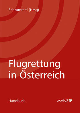 Schrammel |  Flugrettung in Österreich | Buch |  Sack Fachmedien