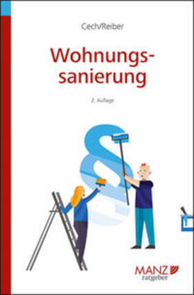 Cech / Reiber |  Wohnungssanierung | eBook | Sack Fachmedien