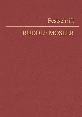 Auer-Mayer / Felten / Niksova |  Festschrift Rudolf Mosler | Buch |  Sack Fachmedien