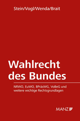 Stein / Vogl / Wenda |  Wahlrecht des Bundes | Buch |  Sack Fachmedien