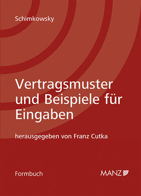 Cutka |  Vertragsmuster und Beispiele für Eingaben 9. Auflage | Buch |  Sack Fachmedien