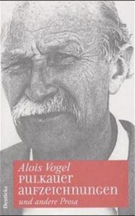 Vogel / Obermayer / Schmidt-Dengler |  Alois Vogel Werkausgabe | Buch |  Sack Fachmedien