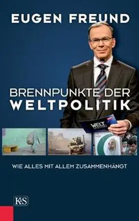 Freund |  Brennpunkte der Weltpolitik | Buch |  Sack Fachmedien