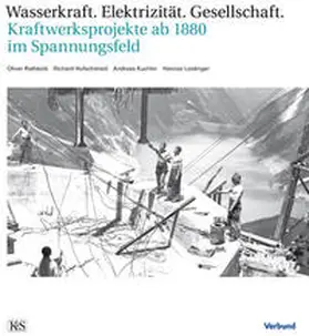 Rathkolb / Leidinger / Hufschmied |  Wasserkraft  Elektrizität  Gesellschaft | Buch |  Sack Fachmedien