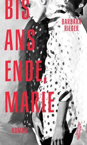 Rieger |  Bis ans Ende, Marie | Buch |  Sack Fachmedien