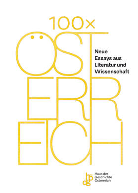 Haus der Geschichte Österreich / Sommer / Uhl |  100 x Österreich | eBook | Sack Fachmedien