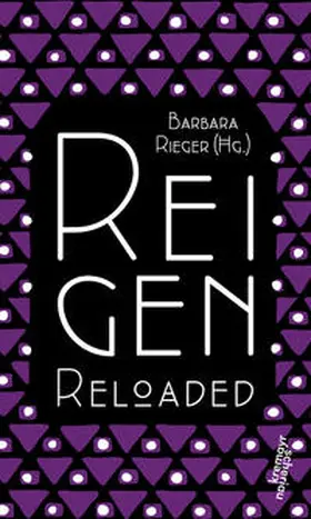 Rieger |  Reigen Reloaded | Buch |  Sack Fachmedien