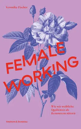 Fischer |  Female Working | Buch |  Sack Fachmedien