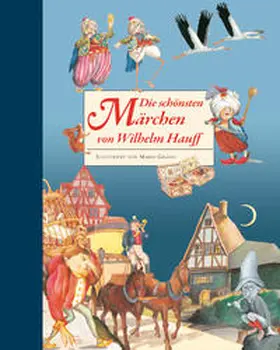 Hauff |  Die schönsten Märchen von Wilhelm Hauff | Buch |  Sack Fachmedien