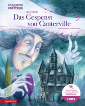 Albrecht / Wilde |  Das Gespenst von Canterville (Weltliteratur und Musik mit CD und zum Streamen) | Buch |  Sack Fachmedien