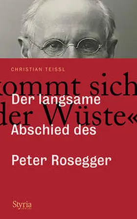 Teissl |  "Man kommt sich vor wie in der Wüste ..." | Buch |  Sack Fachmedien