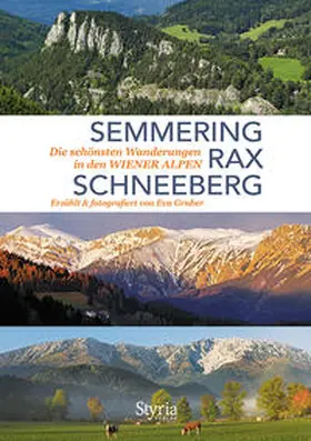 Gruber |  Semmering, Rax und Schneeberg | Buch |  Sack Fachmedien