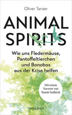 Tanzer |  Animal Spirits | Buch |  Sack Fachmedien