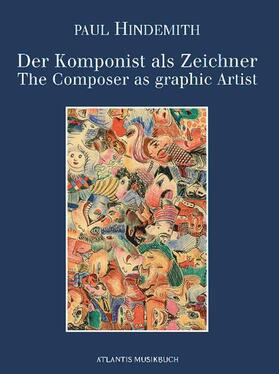 Hindemith / Schaal-Gotthardt / Storm-Rusche |  Der Komponist als Zeichner | Buch |  Sack Fachmedien