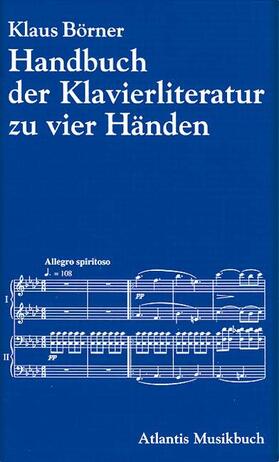 Wolters / Börner |  Handbuch der Klavierliteratur zu zwei und zu vier Händen | Buch |  Sack Fachmedien