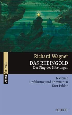 Pahlen / Wagner |  Das Rheingold | Buch |  Sack Fachmedien