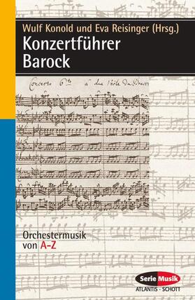 Reisinger / Konold |  Konzertführer Barock | Buch |  Sack Fachmedien