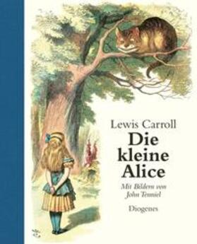 Carroll / Tenniel |  Die kleine Alice | Buch |  Sack Fachmedien