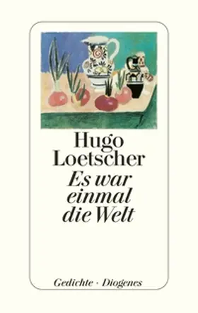 Loetscher |  Es war einmal die Welt | Buch |  Sack Fachmedien