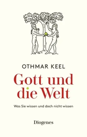 Keel |  Gott und die Welt | Buch |  Sack Fachmedien