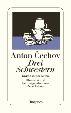 Cechov |  Drei Schwestern | Buch |  Sack Fachmedien