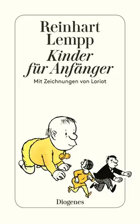 Lempp / Loriot |  Kinder für Anfänger | Buch |  Sack Fachmedien