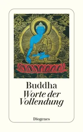 Buddha / Kraus |  Worte der Vollendung | Buch |  Sack Fachmedien