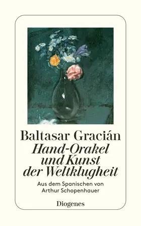 Gracian / Gracián |  Hand-Orakel und Kunst der Weltklugheit | Buch |  Sack Fachmedien