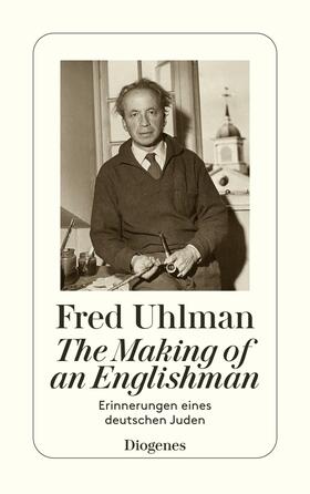 Uhlman / Schmid |  The Making of an Englishman | Buch |  Sack Fachmedien