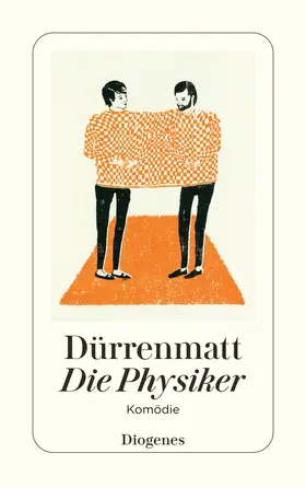 Dürrenmatt |  Die Physiker | Buch |  Sack Fachmedien