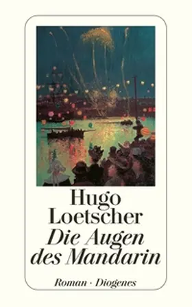 Loetscher |  Die Augen des Mandarin | Buch |  Sack Fachmedien