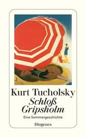 Tucholsky |  Schloß Gripsholm | Buch |  Sack Fachmedien