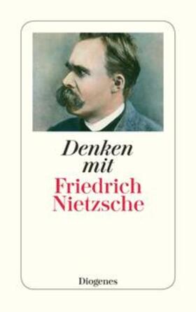 Nietzsche / Kraus |  Denken mit Friedrich Nietzsche | Buch |  Sack Fachmedien
