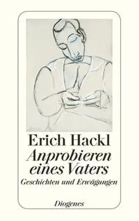 Hackl |  Anprobieren eines Vaters | Buch |  Sack Fachmedien