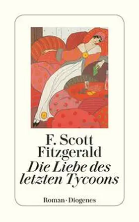 Fitzgerald |  Die Liebe des letzten Tycoon | Buch |  Sack Fachmedien