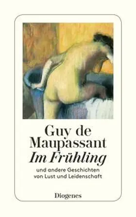 Maupassant |  Im Frühling | Buch |  Sack Fachmedien