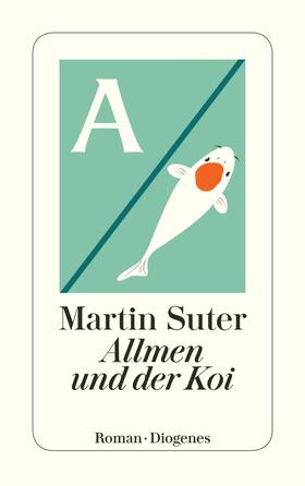 Suter |  Allmen und der Koi | Buch |  Sack Fachmedien