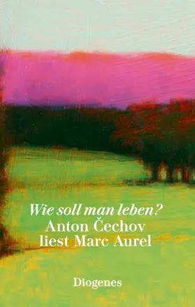 Cechov / Cechov / Urban |  Wie soll man leben? | Buch |  Sack Fachmedien