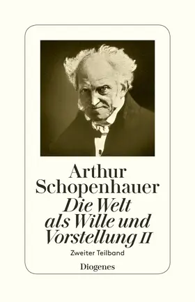 Schopenhauer / Hübscher |  Die Welt als Wille und Vorstellung II | Buch |  Sack Fachmedien