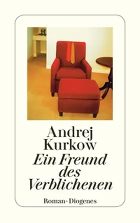 Kurkow |  Ein Freund des Verblichenen | eBook | Sack Fachmedien