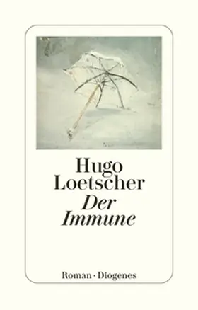 Loetscher | Der Immune | E-Book | sack.de