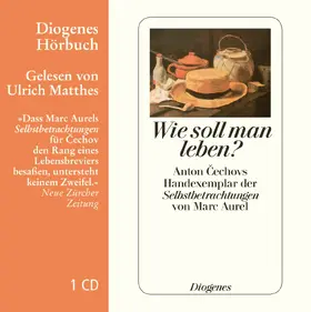 Cechov / Marc Aurel |  Wie soll man leben? | Sonstiges |  Sack Fachmedien