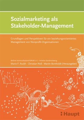Ruckh / Noll / Bornholdt |  Sozialmarketing als Stakeholder-Management | Buch |  Sack Fachmedien