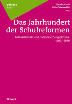 Crotti / Osterwalder |  Das Jahrhundert der Schulreformen | Buch |  Sack Fachmedien