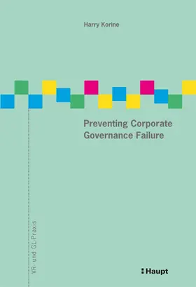 Korine |  Preventing Corporate Governance Failure | Buch |  Sack Fachmedien