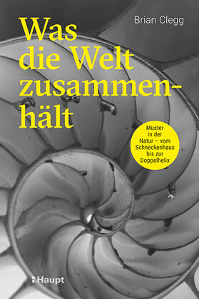 Clegg |  Was die Welt zusammenhält | Buch |  Sack Fachmedien