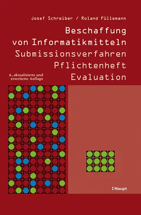 Schreiber / Füllemann |  Beschaffung von Informatikmitteln | Buch |  Sack Fachmedien