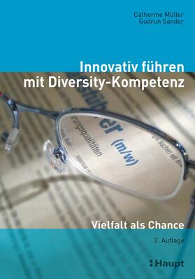 Müller / Sander |  Innovativ führen mit Diversity-Kompetenz | eBook | Sack Fachmedien