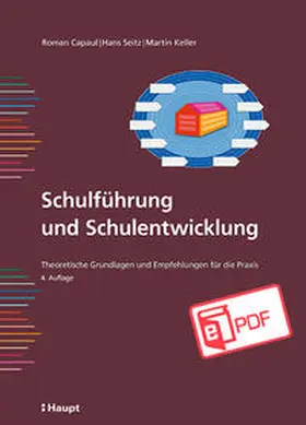 Capaul / Seitz / Keller |  Schulführung und Schulentwicklung | eBook | Sack Fachmedien